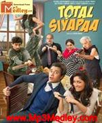 Total Siyapaa 2014 song download